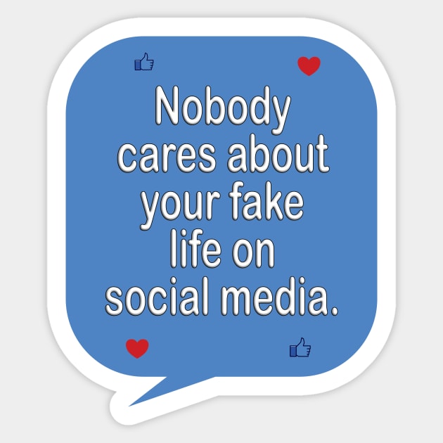 Social media is not real life - inspirational t-shirt gift idea Sticker by MotivationTshirt